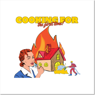 cooking for the first time Posters and Art